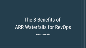 Title page: The 8 Benefits of ARR Waterfalls for RevOps