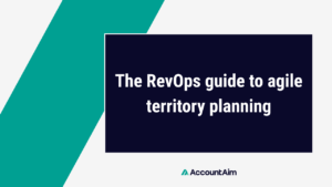 Agile Territory Planning