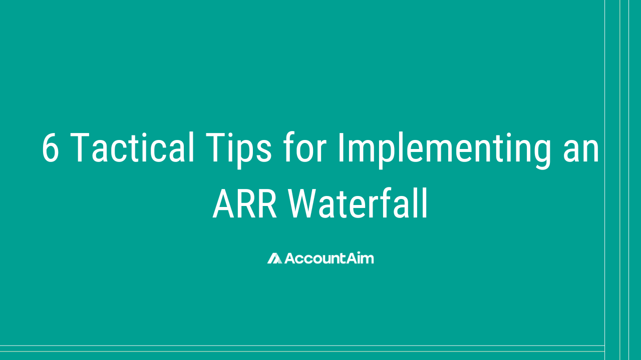 Implementing an ARR Waterfall
