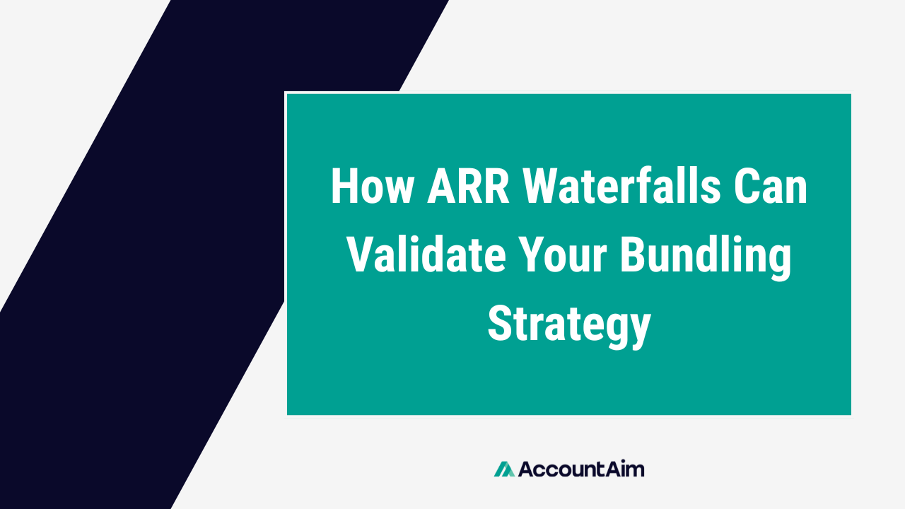 ARR Waterfalls and Bundling Strategy