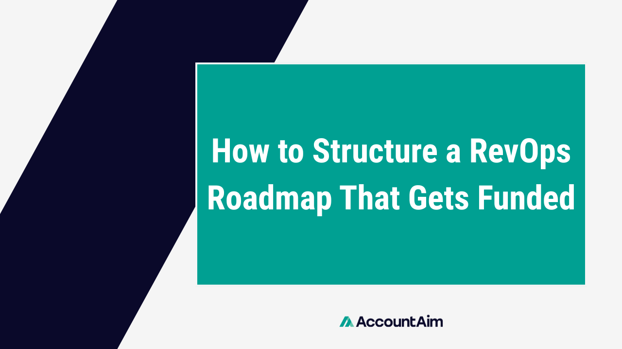 how to structure a RevOps roadmap